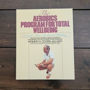 VNT '82 The Aerobics Program For Total Well-Being by Kenneth H. Cooper Paperback